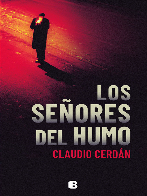 Cover image for Los señores del humo